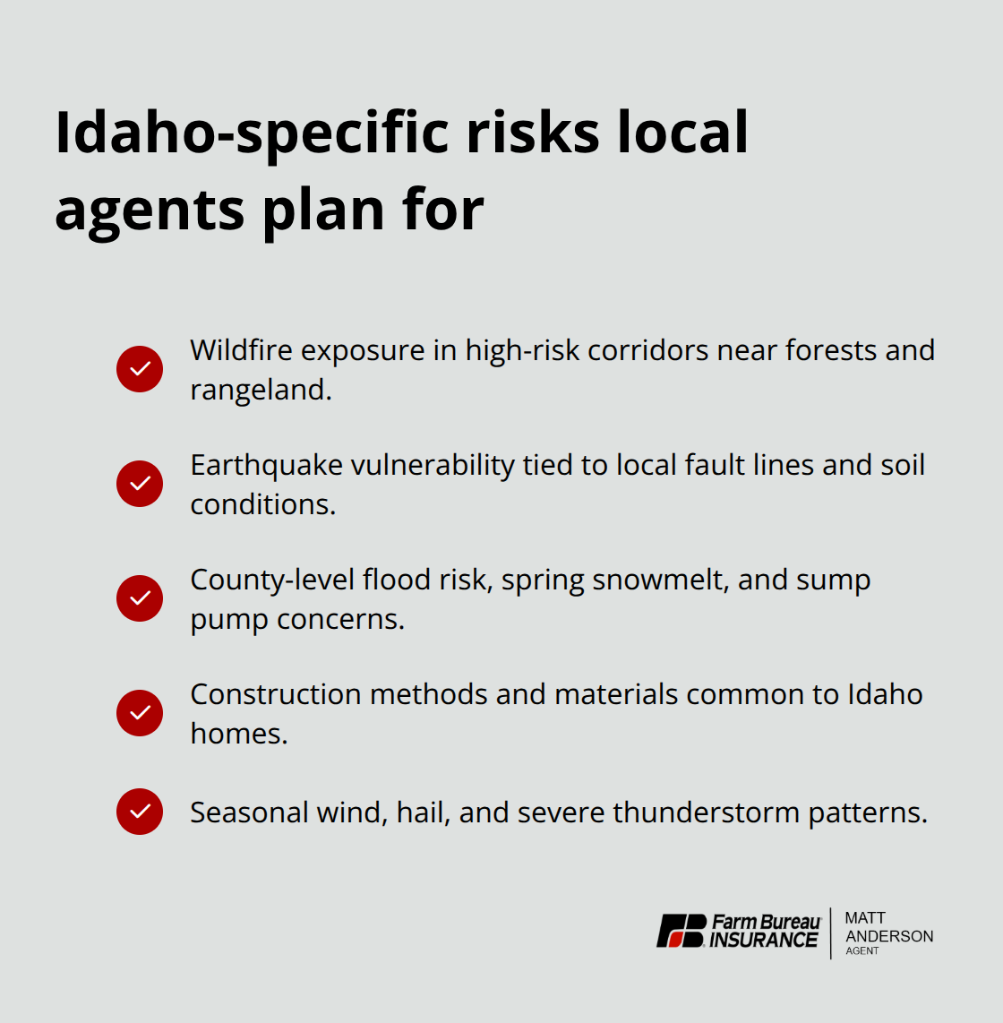 Checklist of Idaho-specific homeowner risks that local Farm Bureau agents consider - Idaho Farm Bureau homeowners